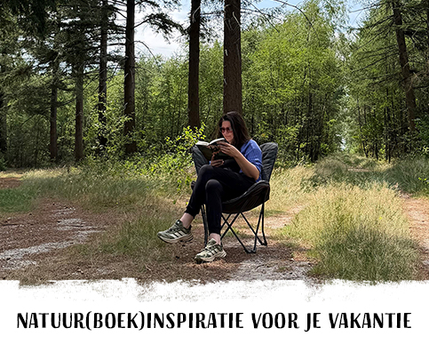 Natuur(boek)inspiratie voor je vakantie